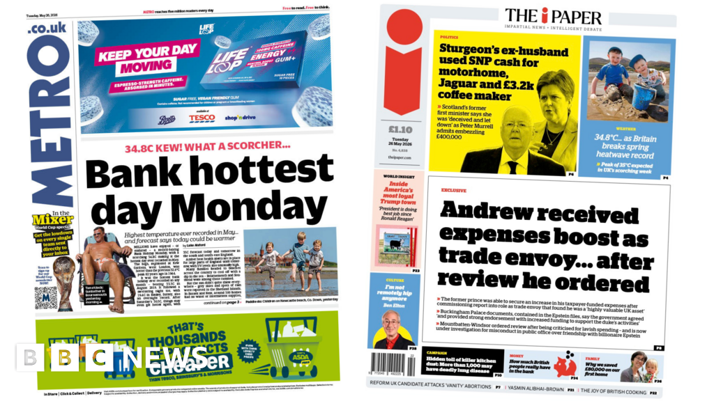The Papers: 'Bank hottest day Monday' and 'Sturgeon's ex-husband used SNP cash'