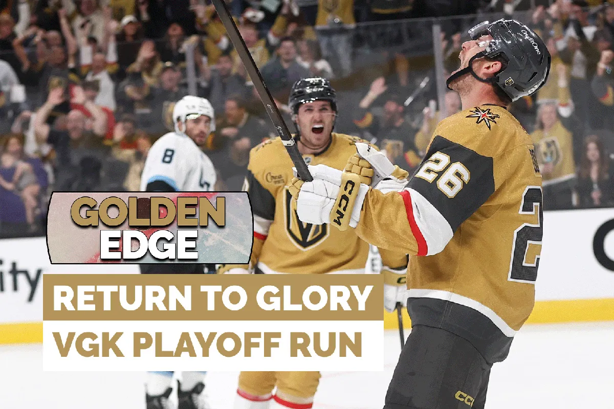 Return to Glory: The Vegas Golden Knights’ improbable 2026 playoff run